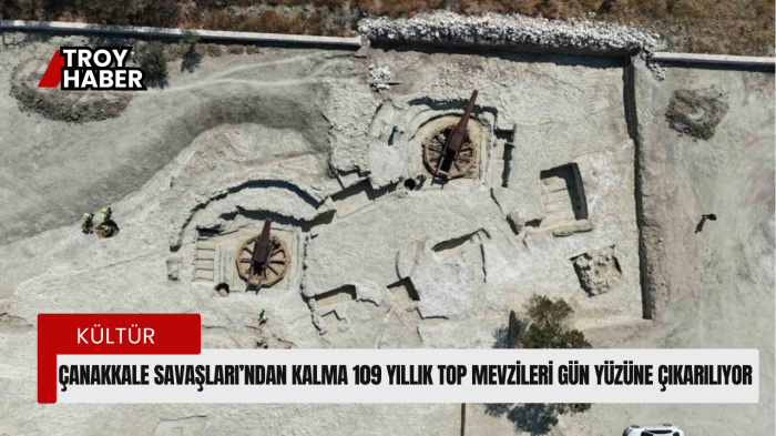 Çanakkale Savaşları’ndan kalma 109 yıllık top mevzileri gün yüzüne çıkarılıyor