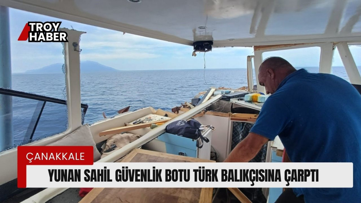 Yunan Sahil Güvenlik botu, Türk balıkçı teknesine çarptı